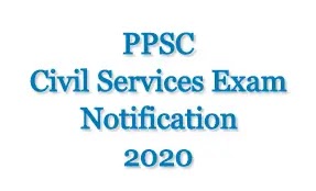 PPSC Civil Services Exam Notification 2020