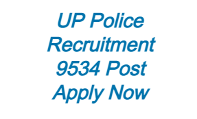 UP Police vacancy