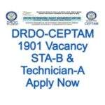 DRDO – CEPTAM Senior Technical Assistant and Technician Recruitment 2022